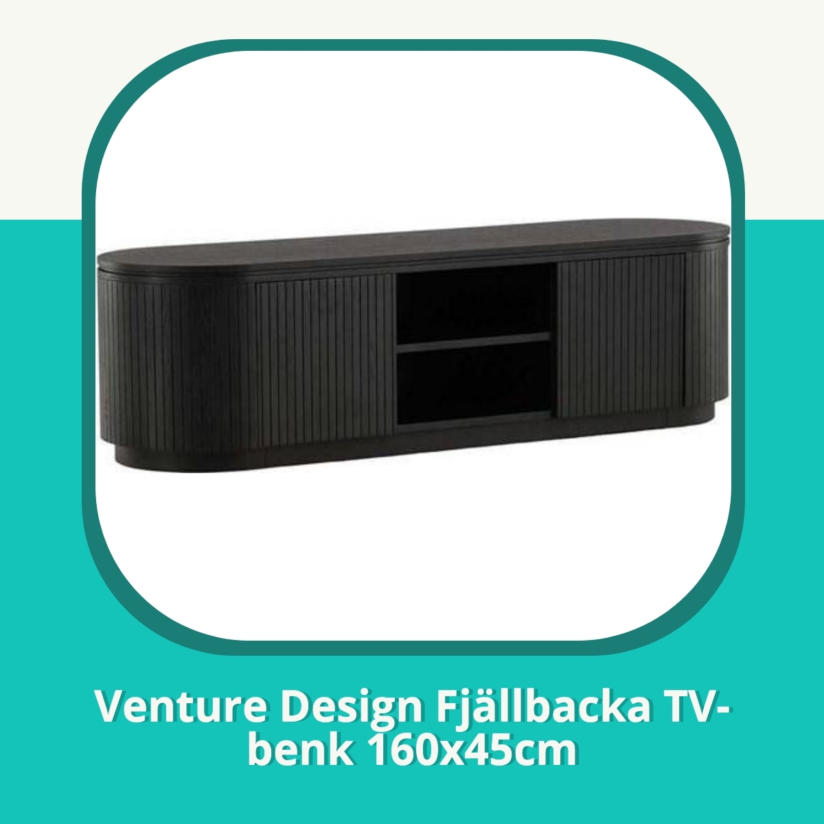 Anmeldelse af Venture Design Fjällbacka TV-benk 160x45cm