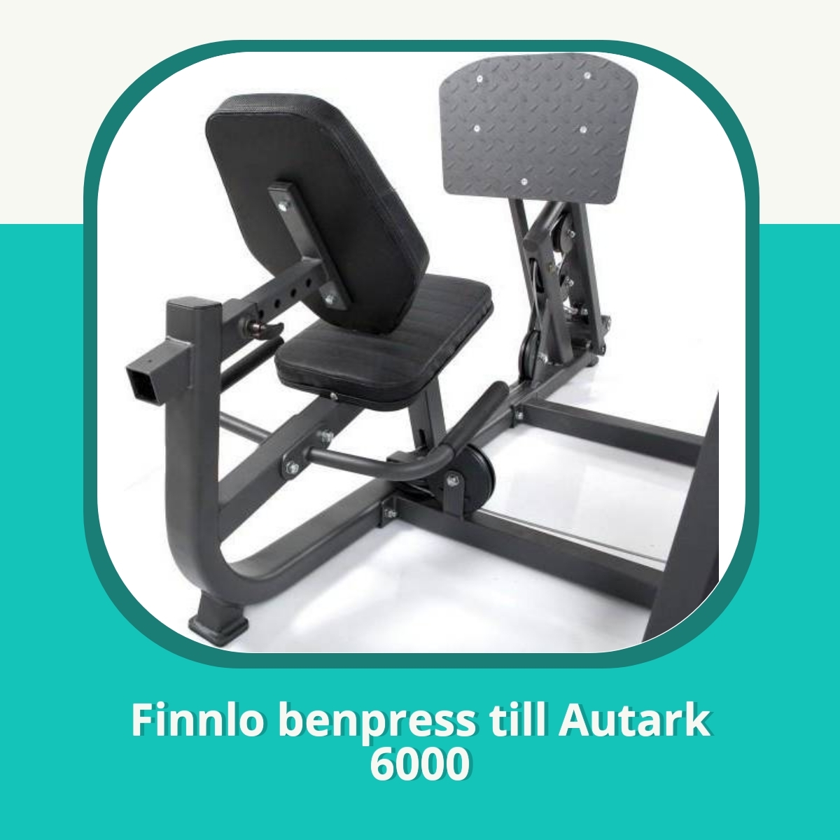 Recension af Finnlo benpress till Autark 6000