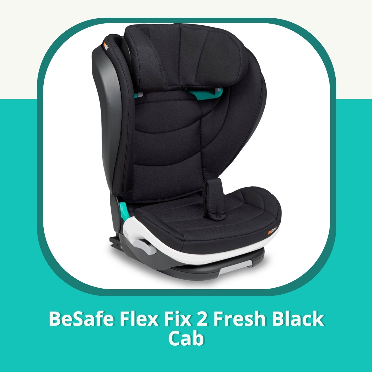 Recension af BeSafe Flex Fix 2 Fresh Black Cab