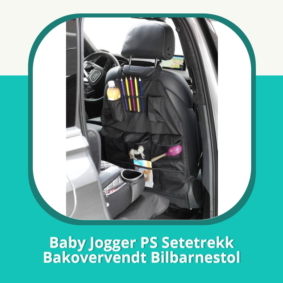 Anmeldelse af Baby Jogger PS Setetrekk Bakovervendt Bilbarnestol