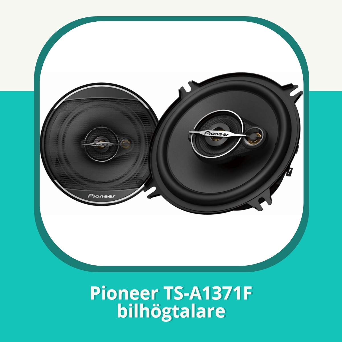 Recension Pioneer TS-A1371F bilhögtalare