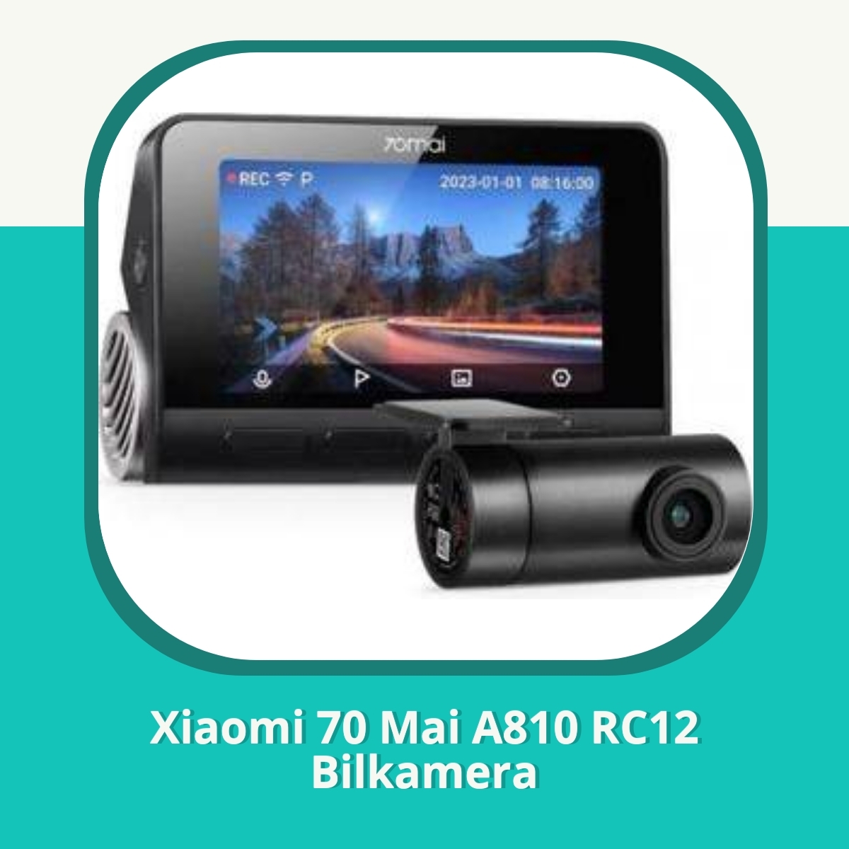 Anmeldelse af Xiaomi 70 Mai A810 RC12 Bilkamera
