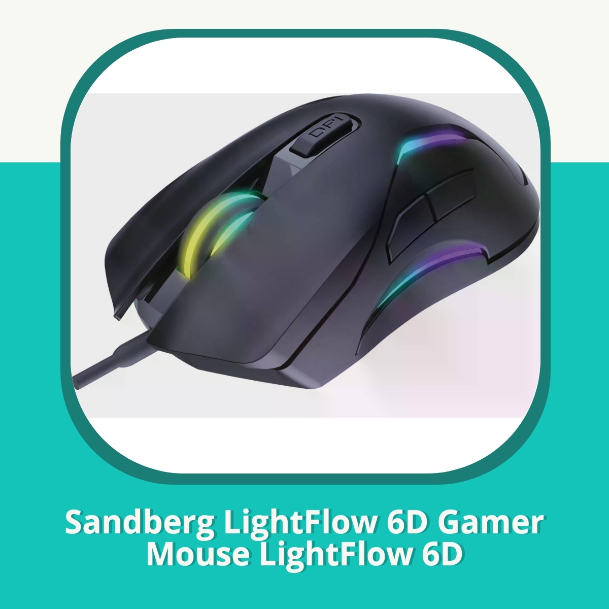 Recension Sandberg LightFlow 6D Gamer Mouse LightFlow 6D