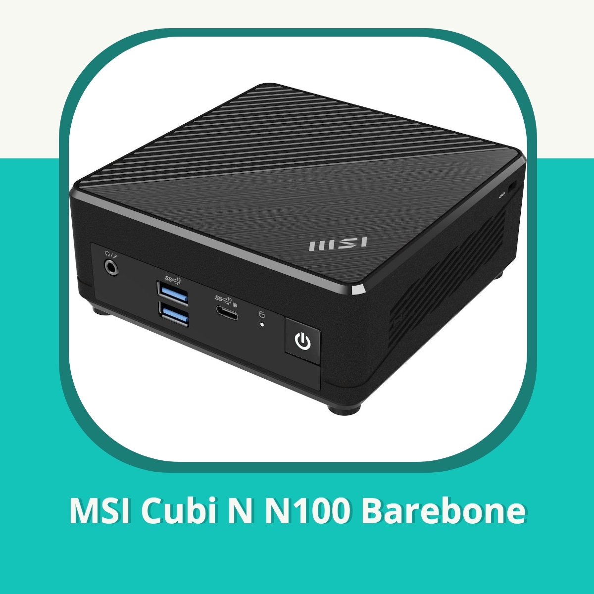 Anmeldelse af MSI Cubi N N100 Barebone