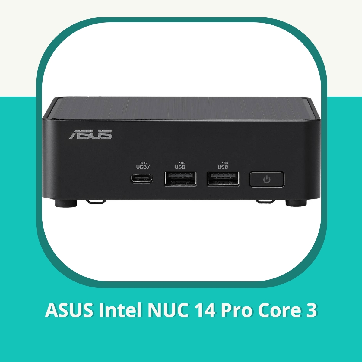 Anmeldelse af ASUS Intel NUC 14 Pro Core 3