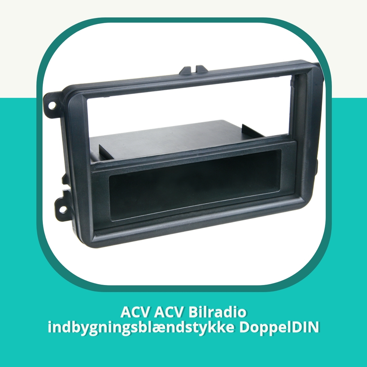 Recension af ACV ACV Bilradio indbygningsblændstykke DoppelDIN