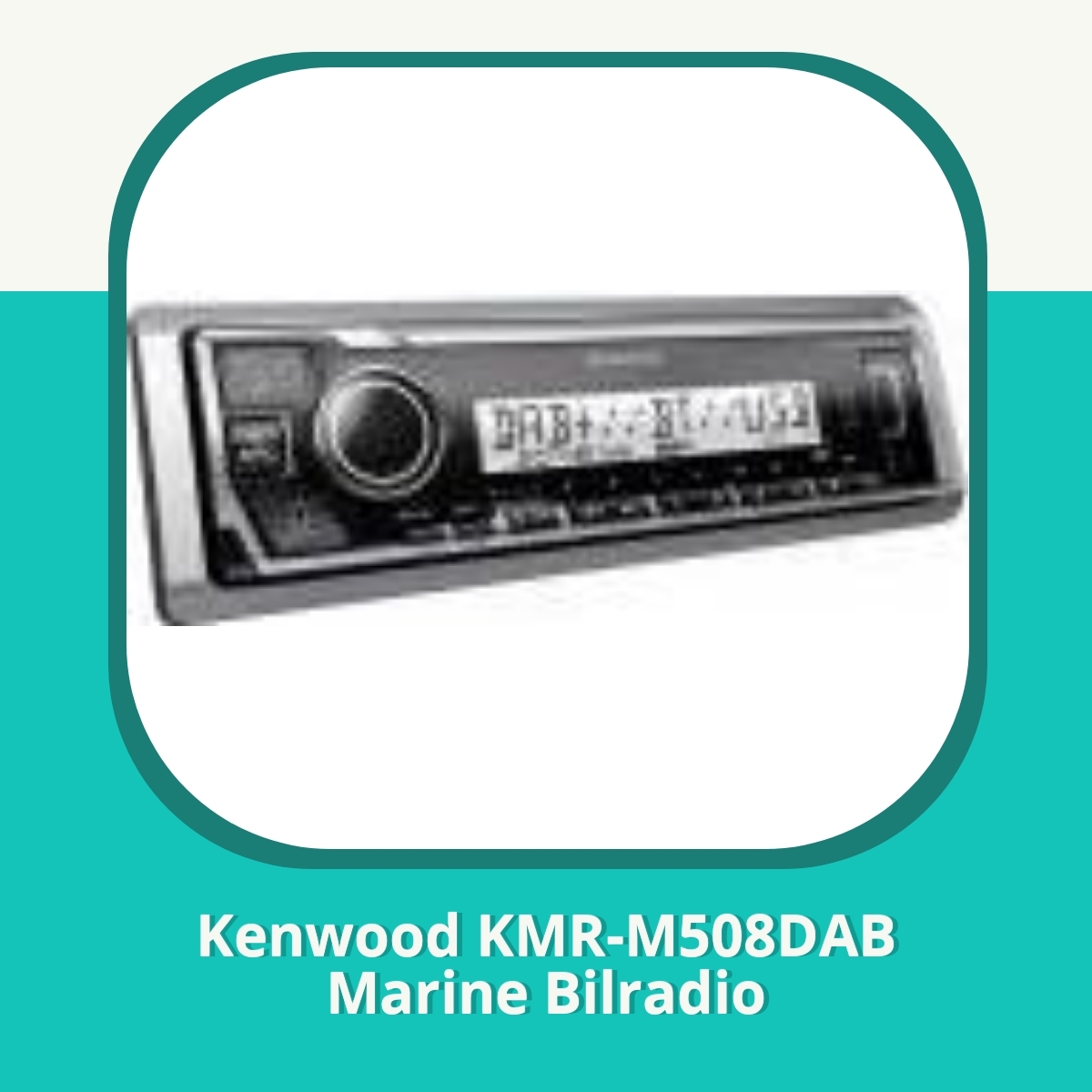 Anmeldelse af Kenwood KMR-M508DAB Marine Bilradio