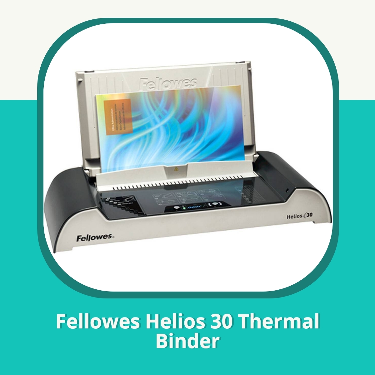 Recension af Fellowes Helios 30 Thermal Binder