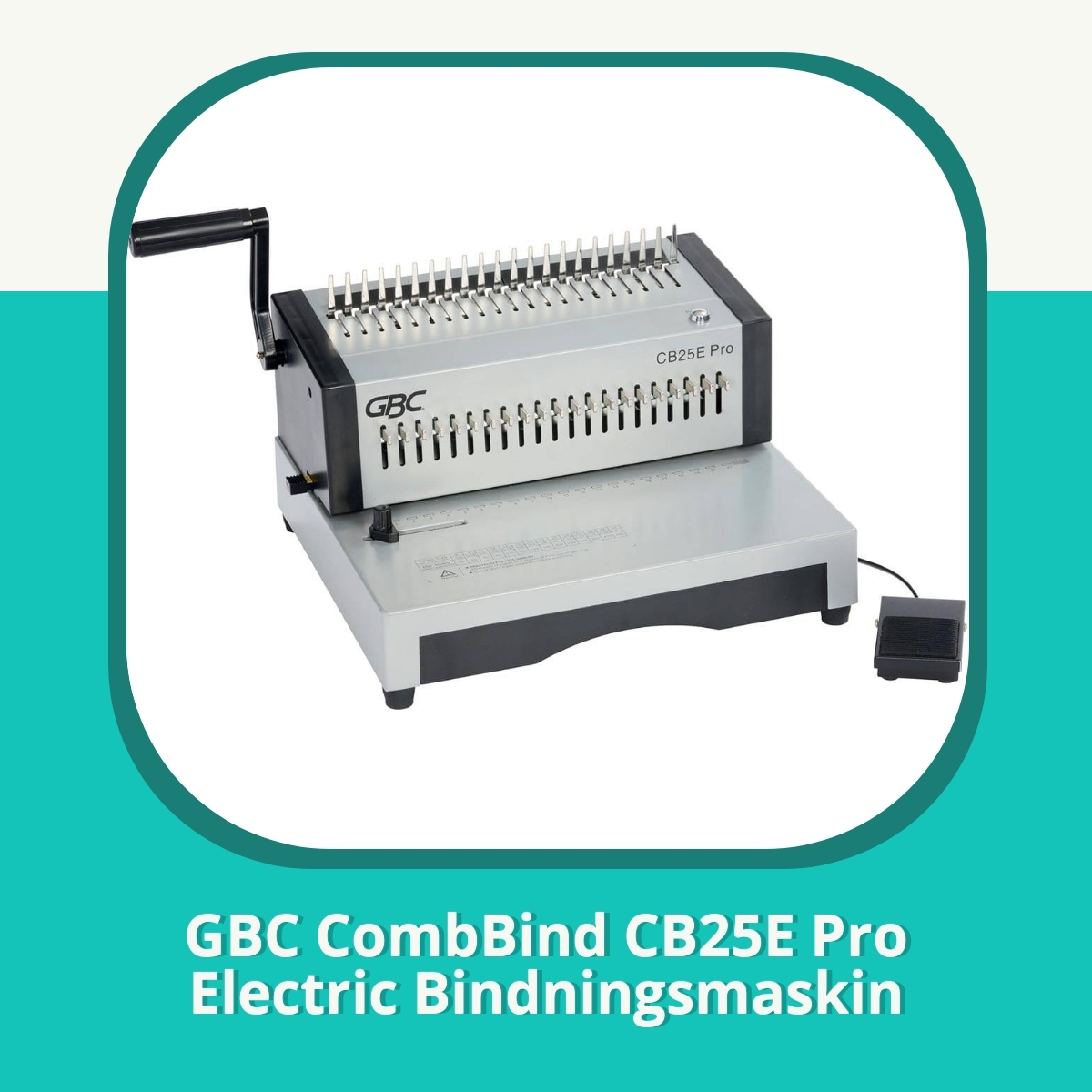 Recension af GBC CombBind CB25E Pro Electric Bindningsmaskin