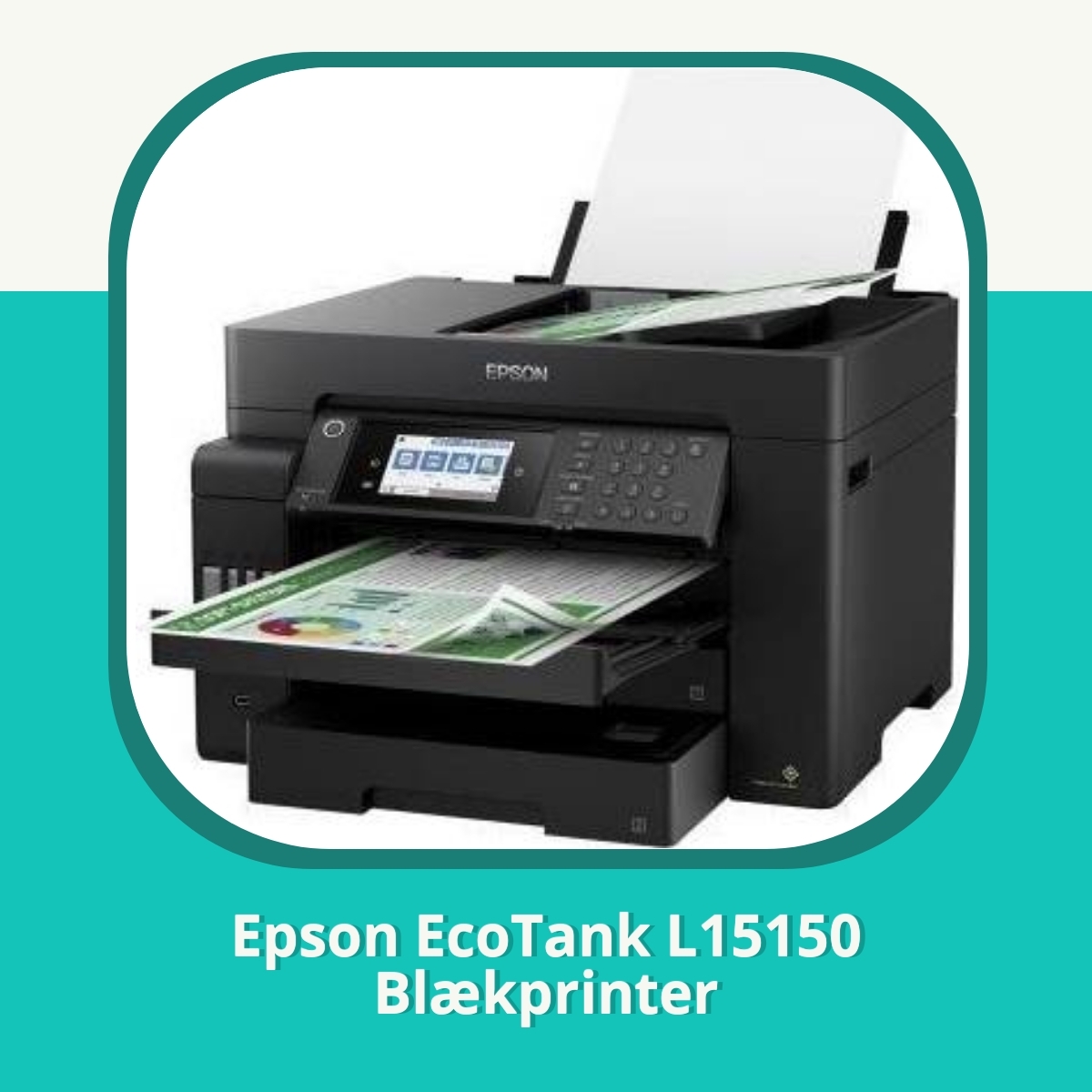 Anmeldelse af Epson EcoTank L15150 Blækprinter