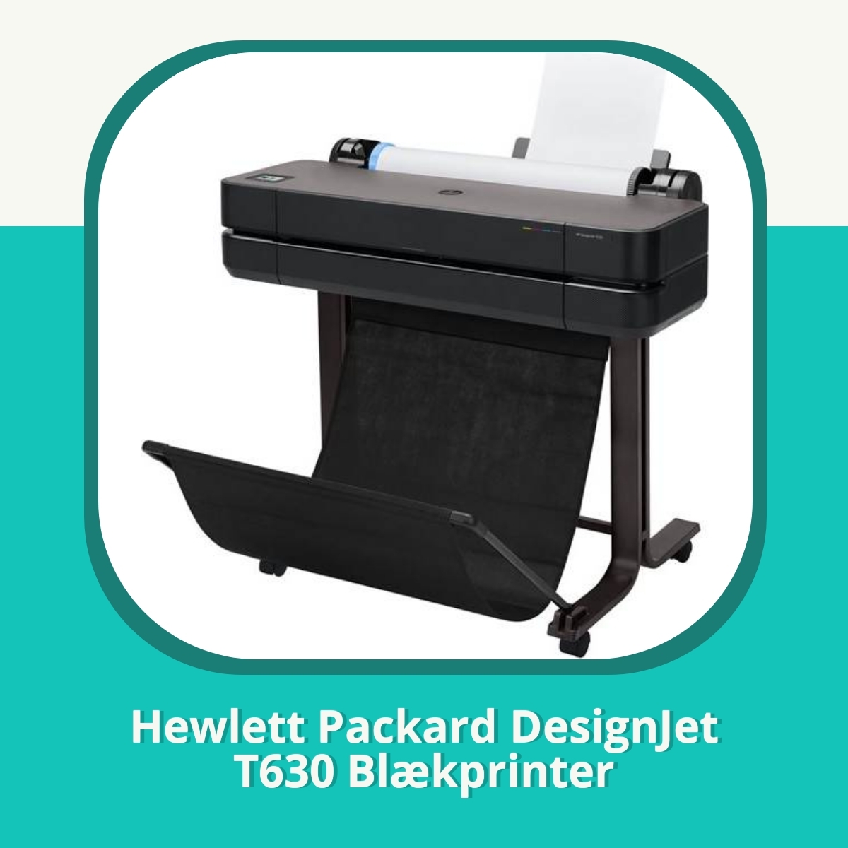 Anmeldelse af Hewlett Packard DesignJet T630 Blækprinter