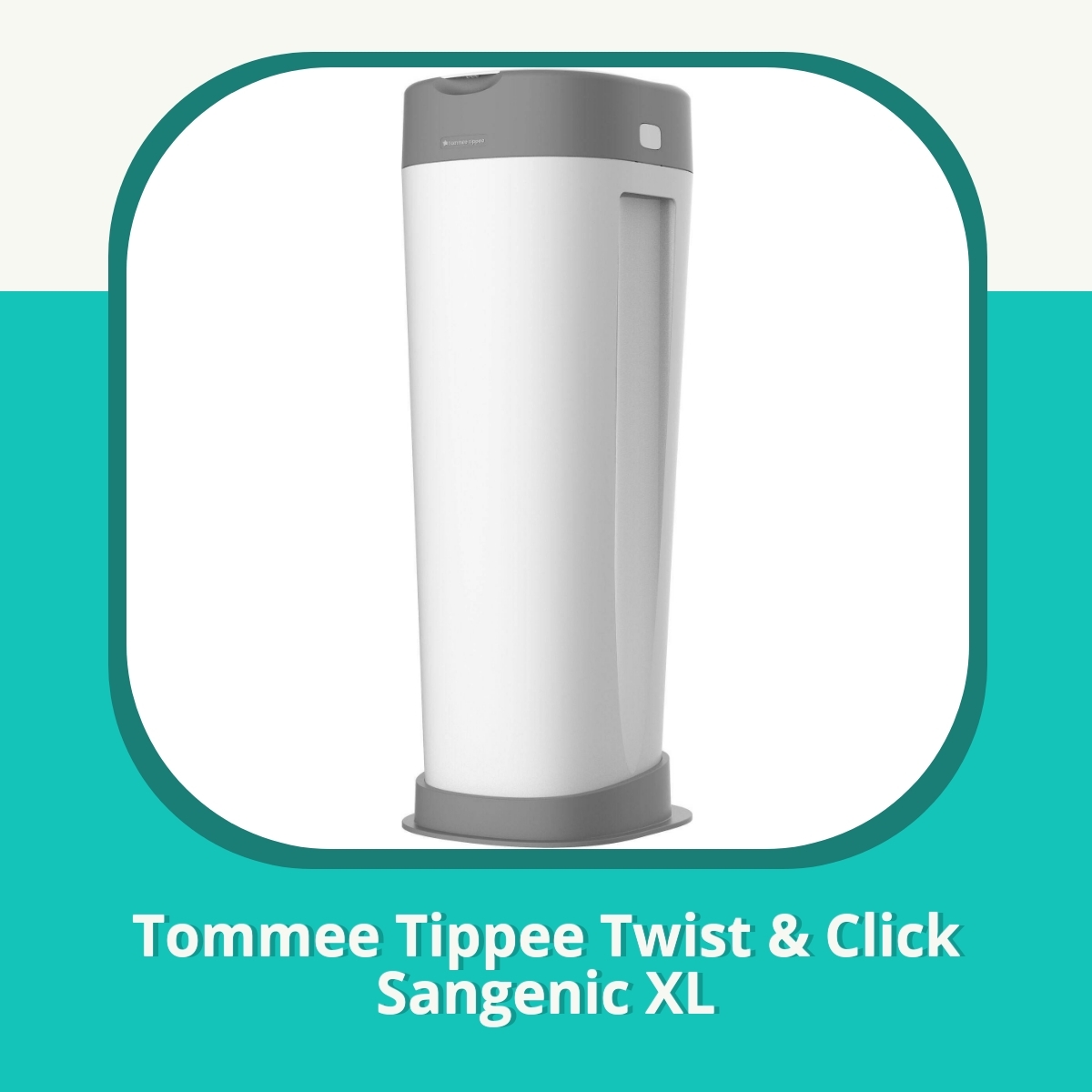 Anmeldelse af Tommee Tippee Twist & Click Sangenic XL
