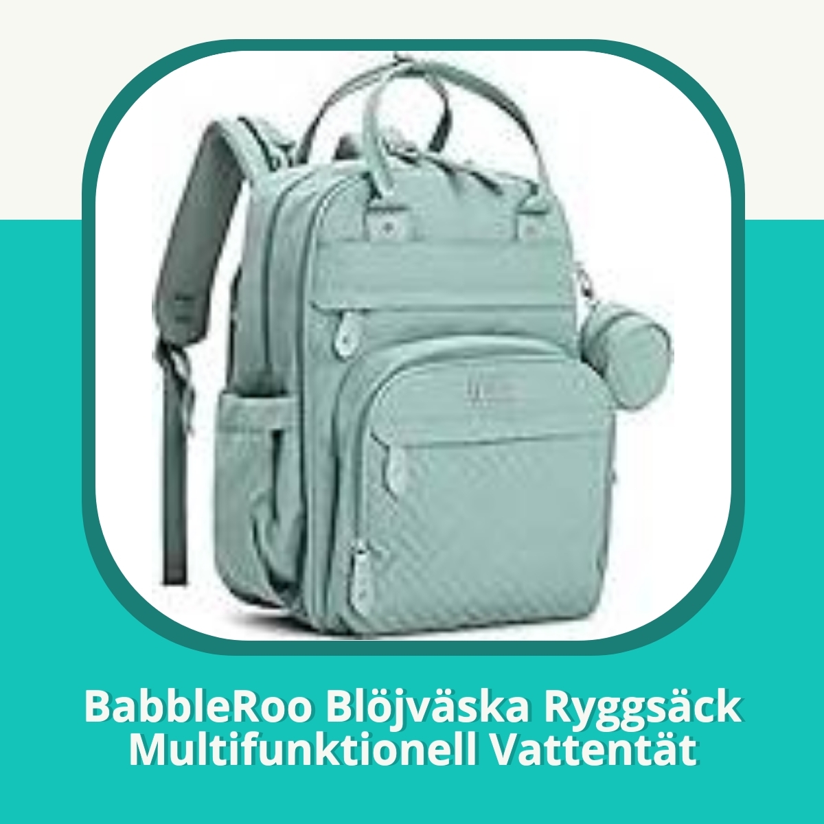 Recension af BabbleRoo Blöjväska Ryggsäck Multifunktionell Vattentät