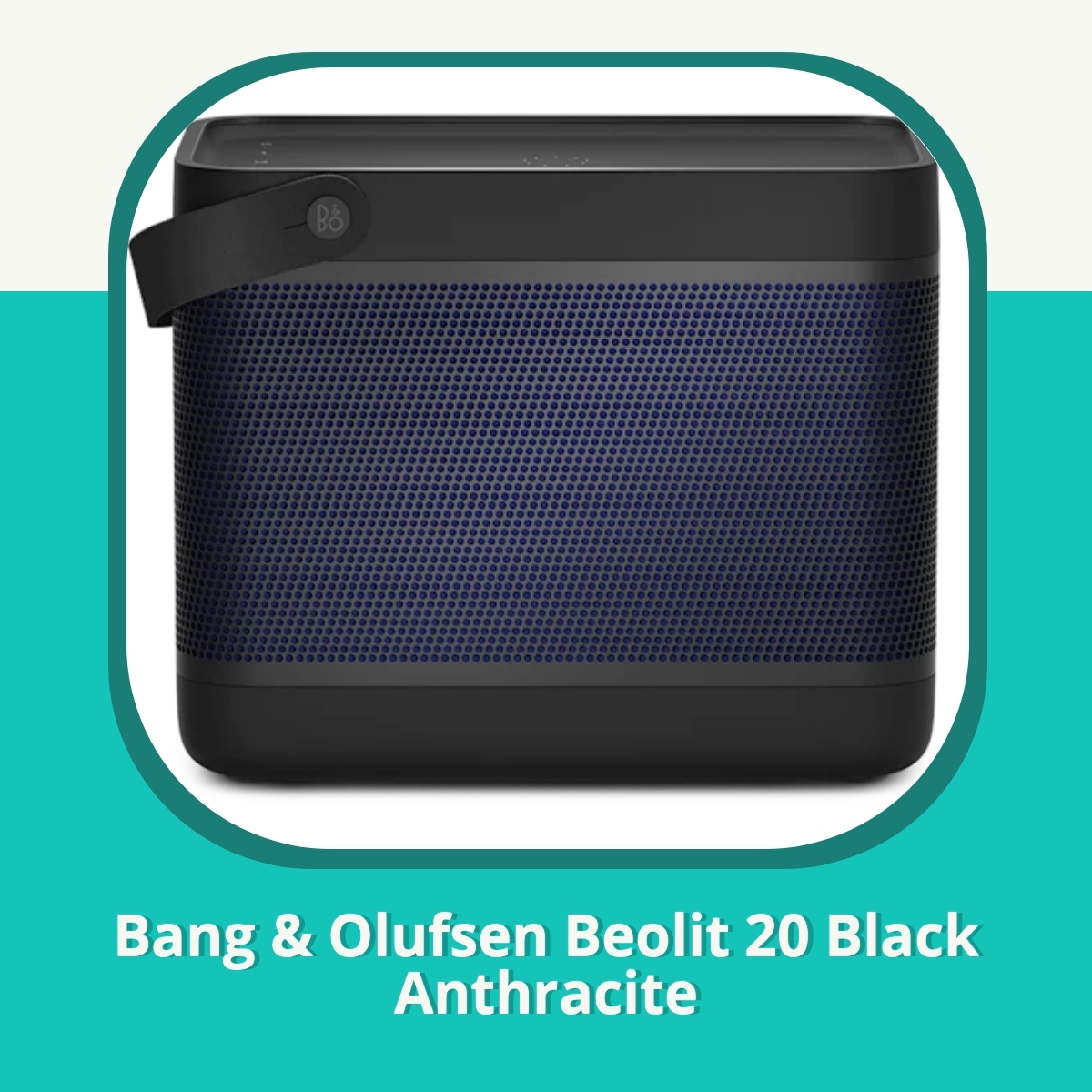 Anmeldelse af Bang & Olufsen Beolit 20 Black Anthracite