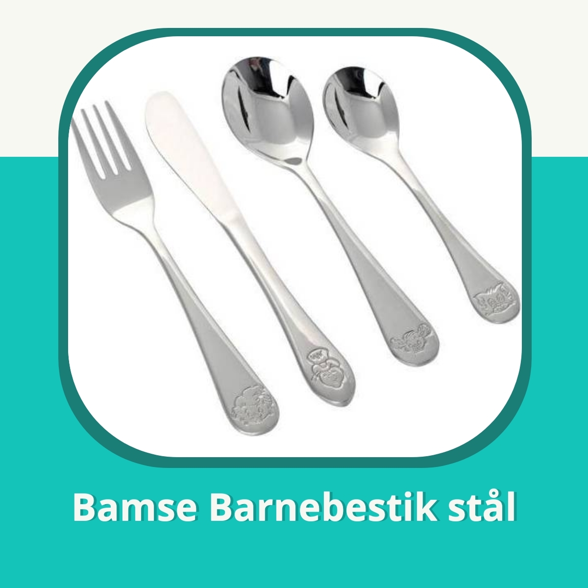 Anmeldelse af Bamse Barnebestik stål