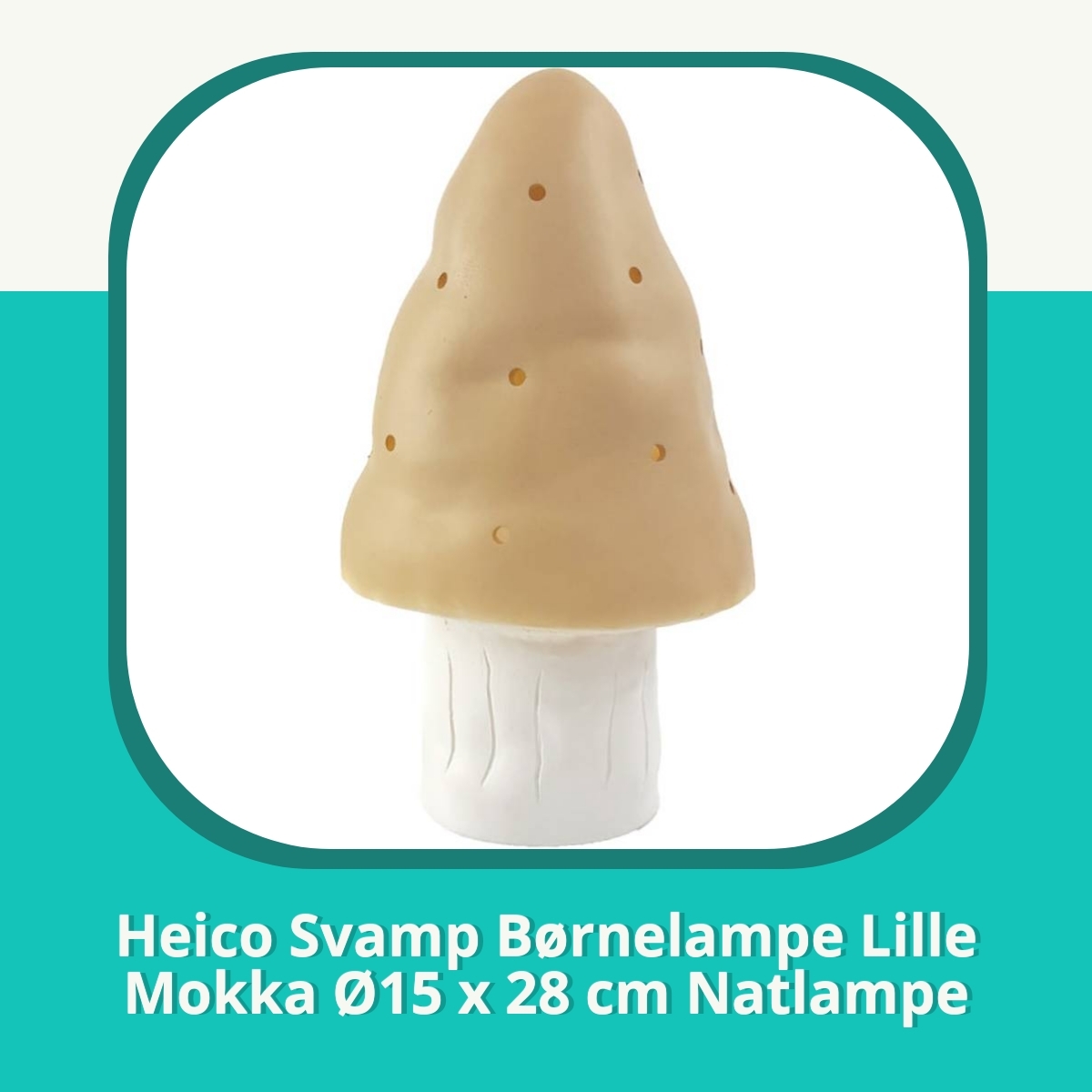 Anmeldelse af Heico Svamp Børnelampe Lille Mokka Ø15 x 28 cm Natlampe