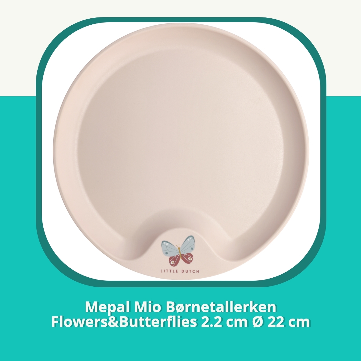 Anmeldelse af Mepal Mio Børnetallerken Flowers&Butterflies 2.2 cm Ø 22 cm