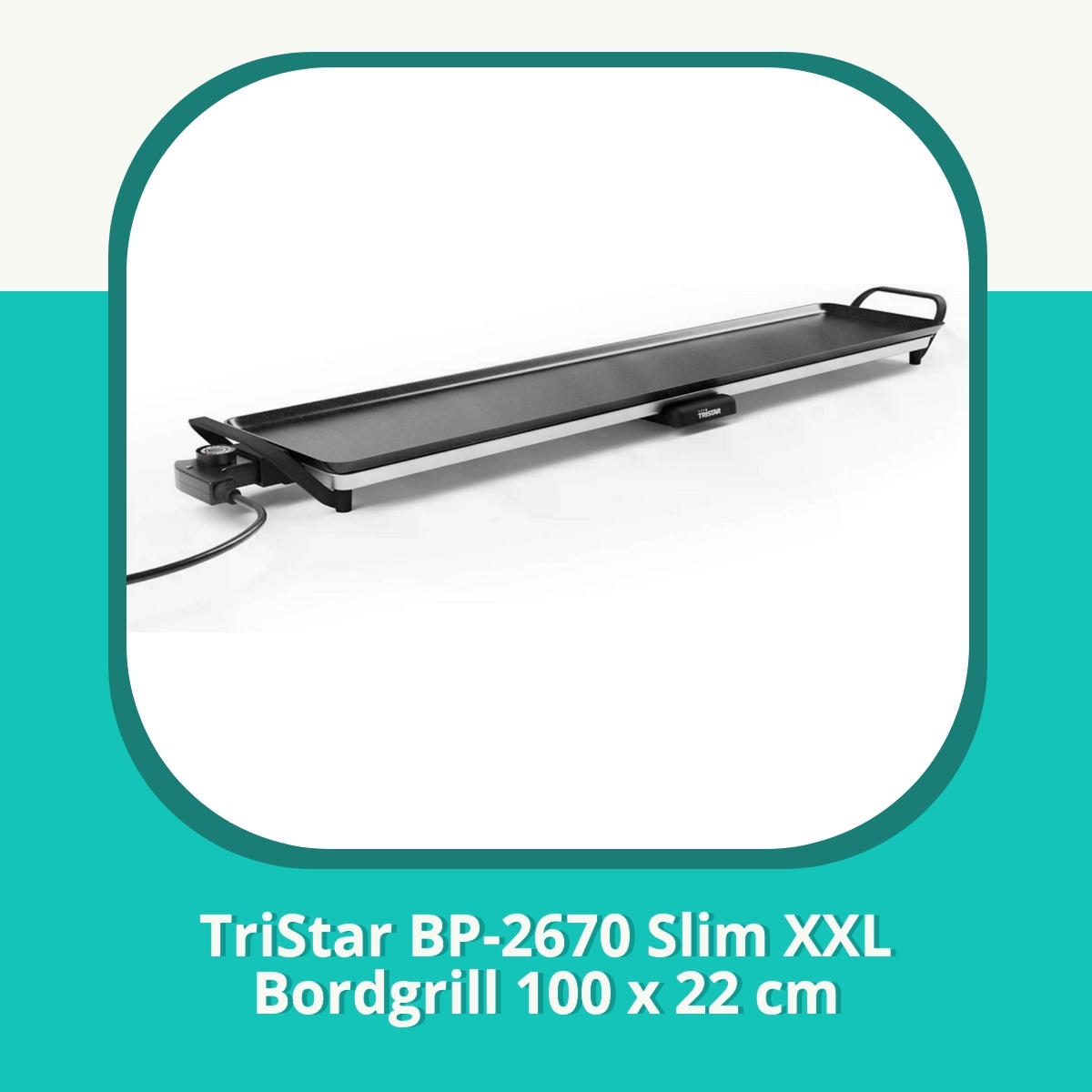 Anmeldelse af TriStar BP-2670 Slim XXL Bordgrill 100 x 22 cm