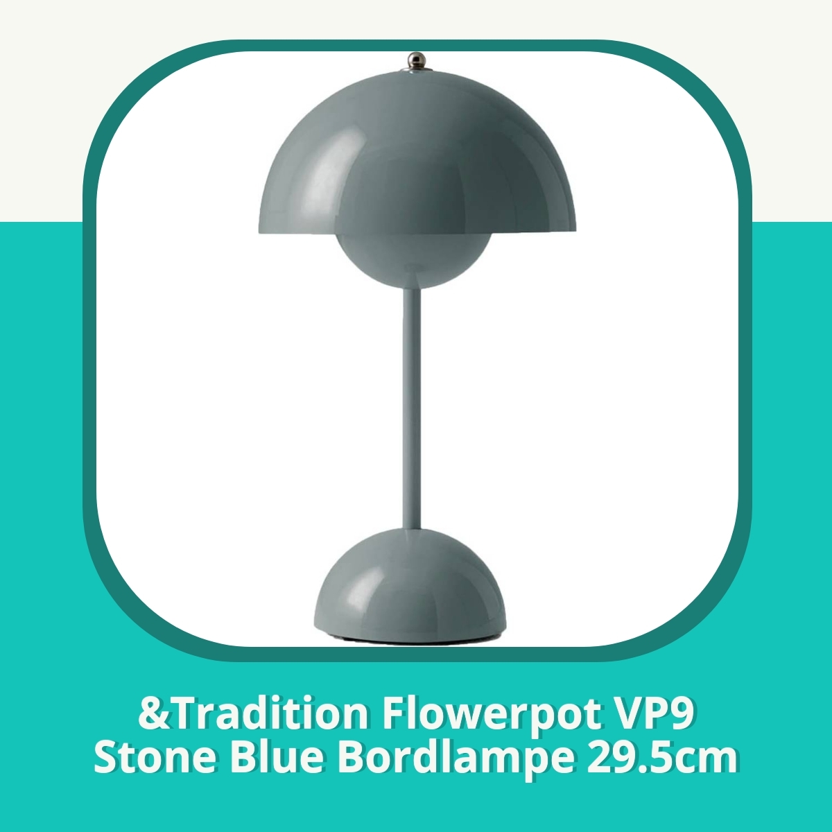 Anmeldelse af &Tradition Flowerpot VP9 Stone Blue Bordlampe 29.5cm