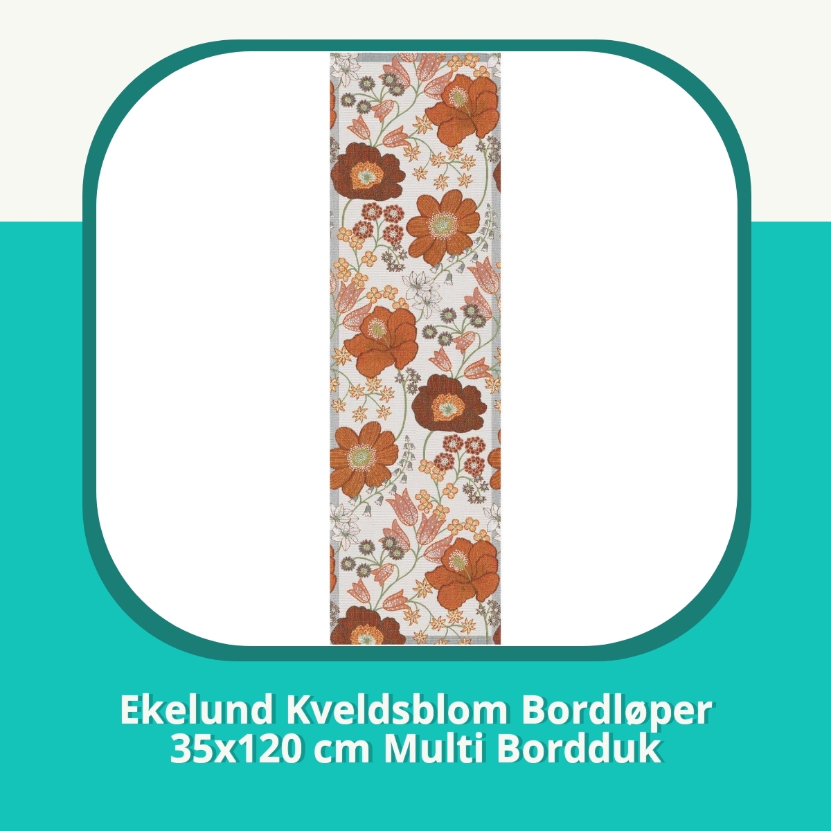 Anmeldelse af Ekelund Kveldsblom Bordløper 35x120 cm Multi Bordduk