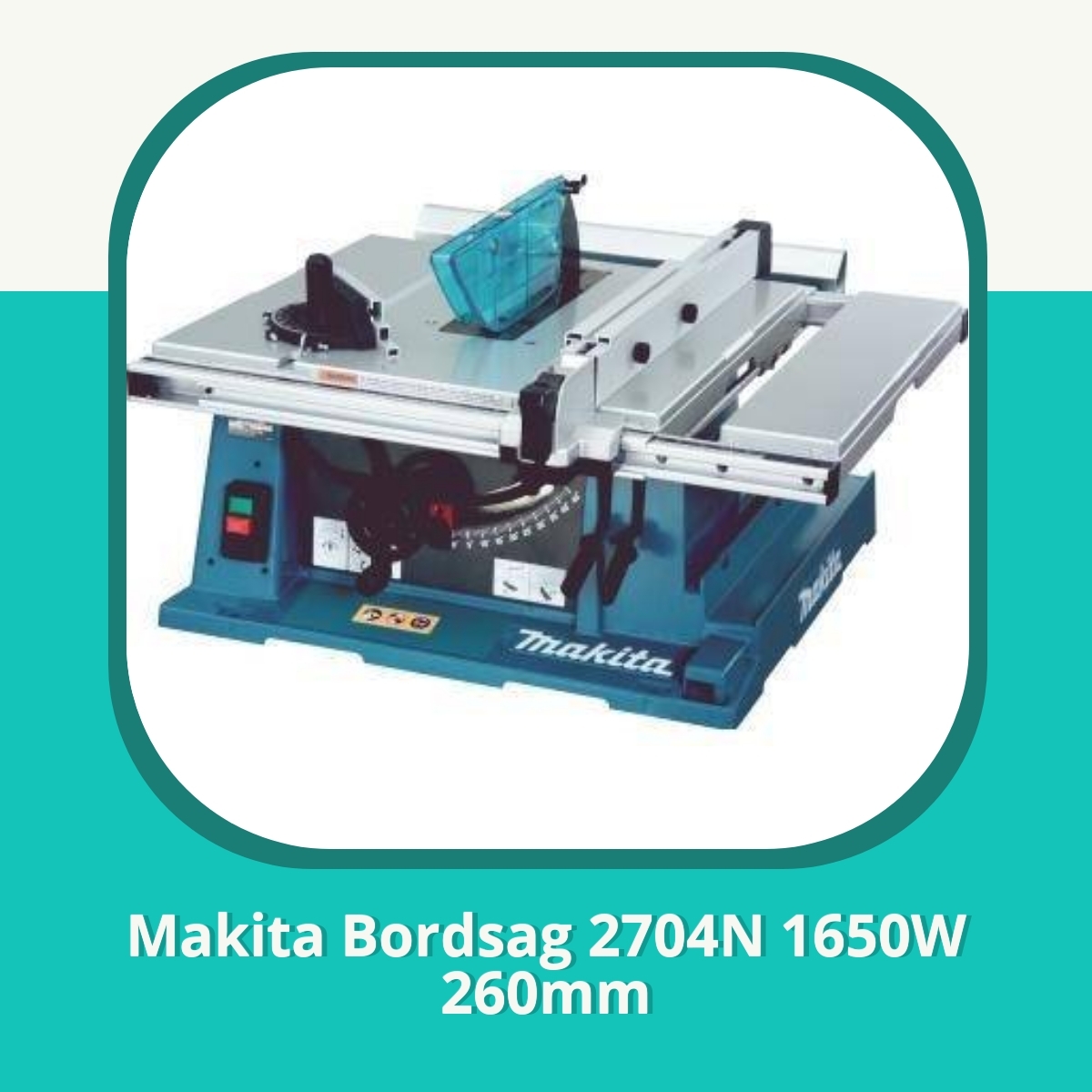 Anmeldelse af Makita Bordsag 2704N 1650W 260mm