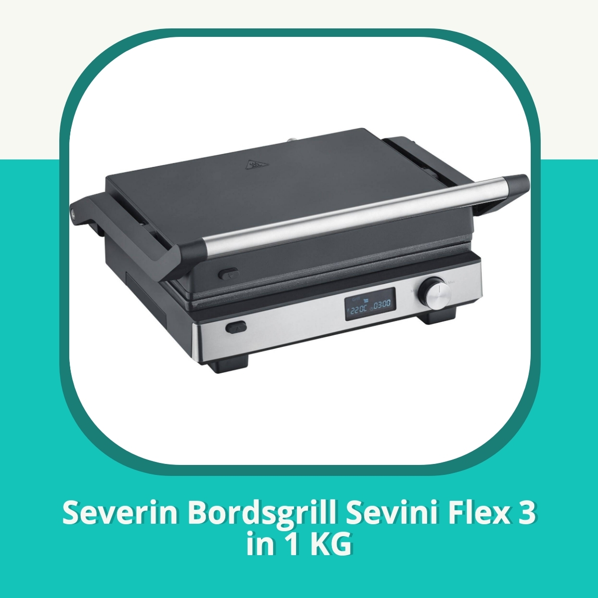 Recension af Severin Bordsgrill Sevini Flex 3 in 1 KG