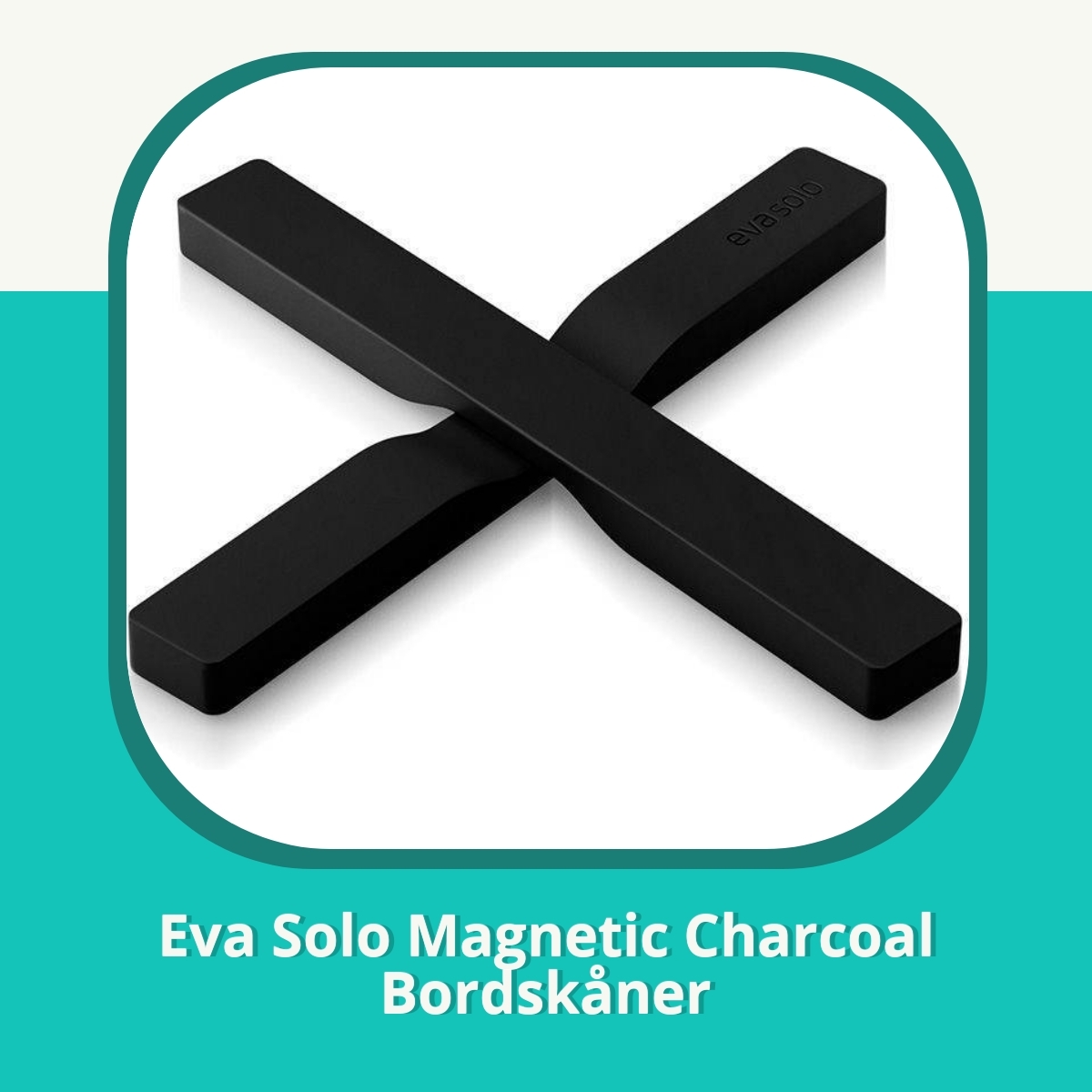 Anmeldelse af Eva Solo Magnetic Charcoal Bordskåner