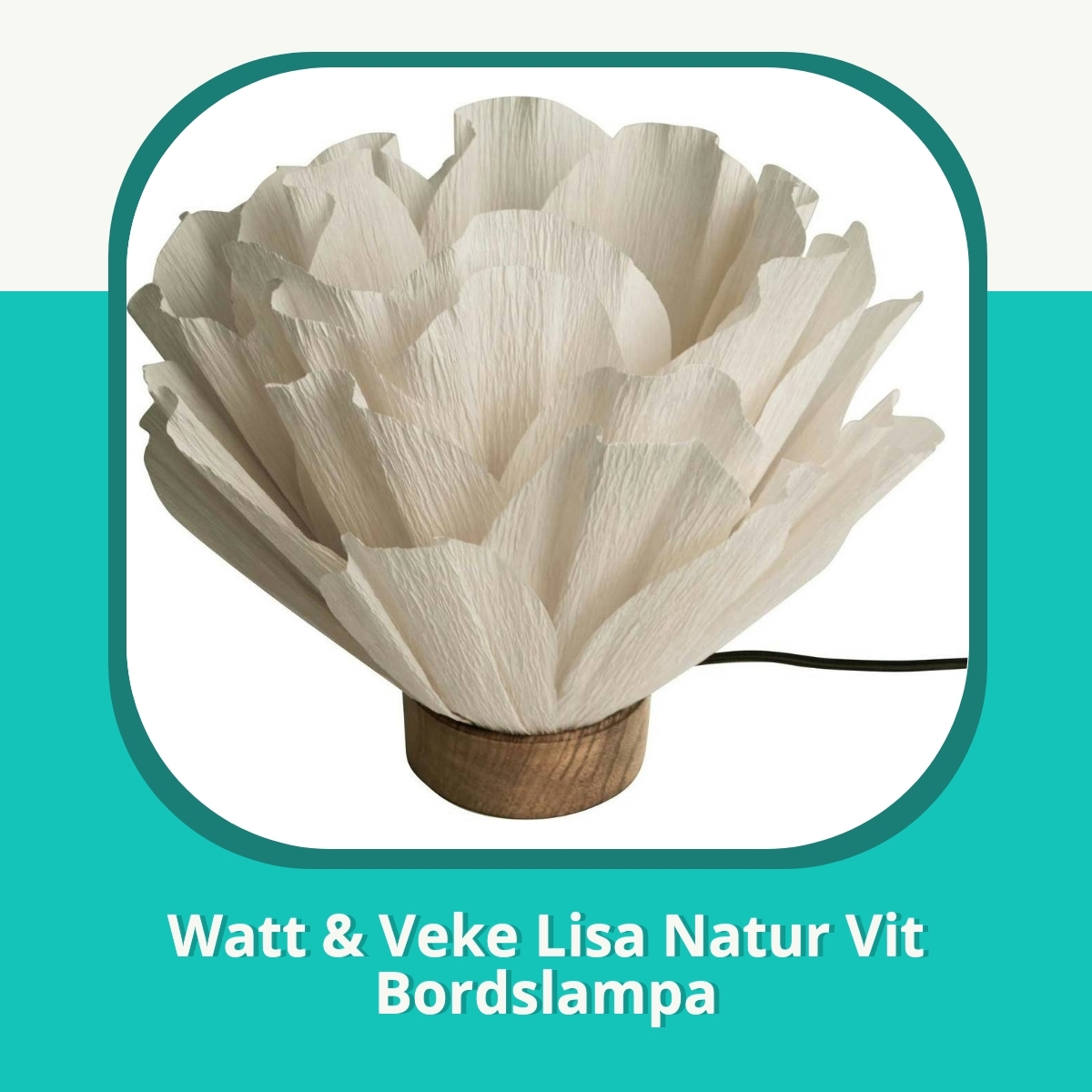 Recension af Watt & Veke Lisa Natur Vit Bordslampa