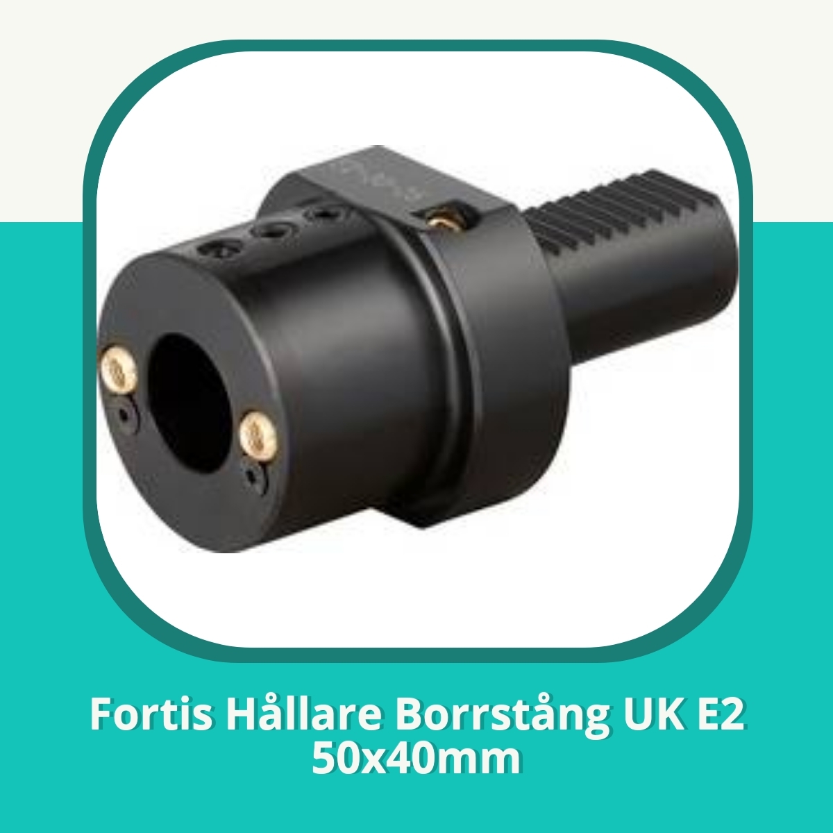 Recension af Fortis Hållare Borrstång UK E2 50x40mm