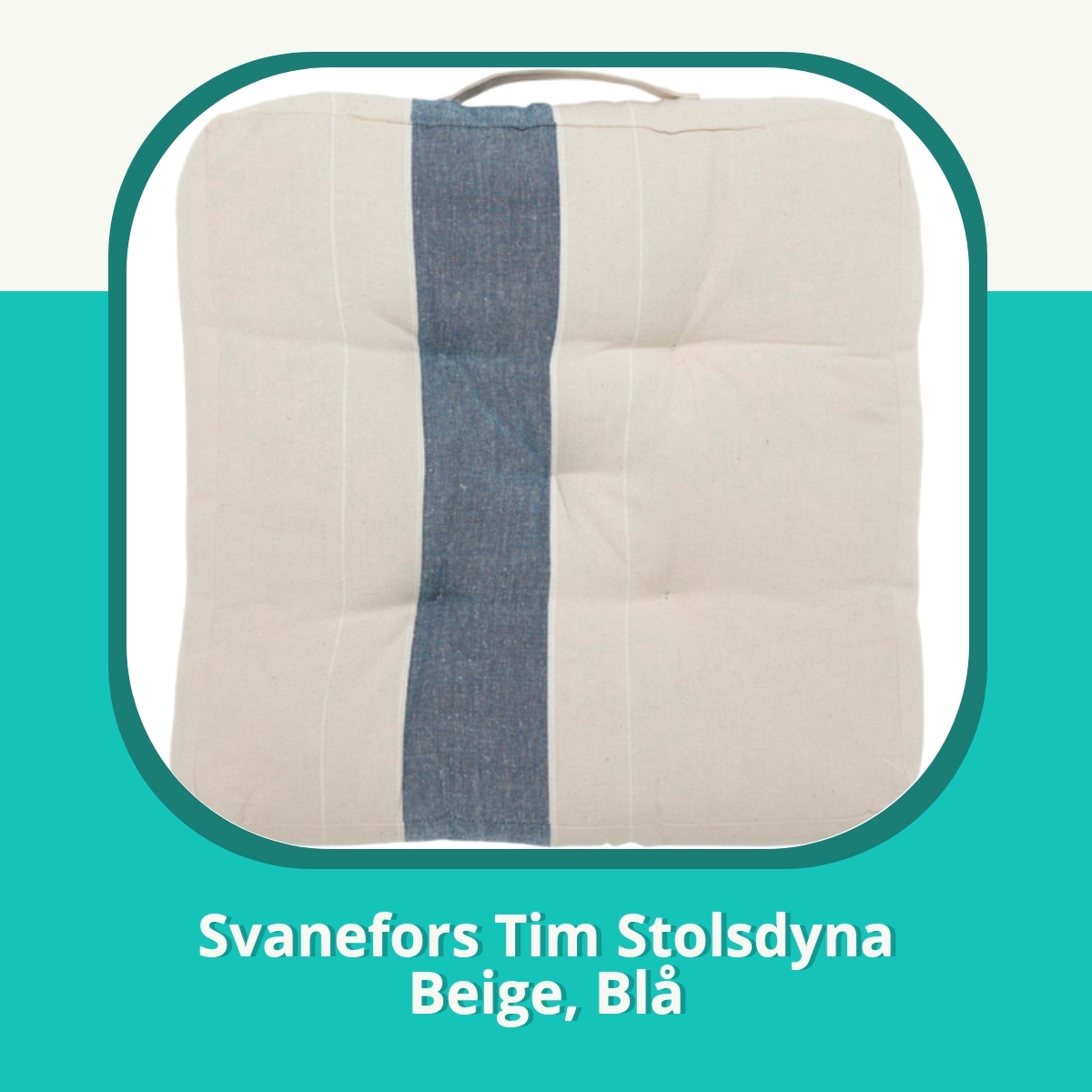 Recension af Svanefors Tim Stolsdyna Beige, Blå