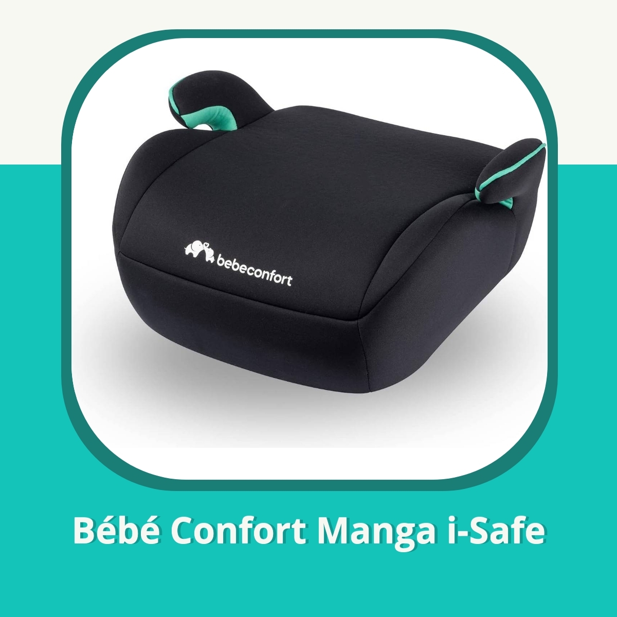 Anmeldelse af Bébé Confort Manga i-Safe