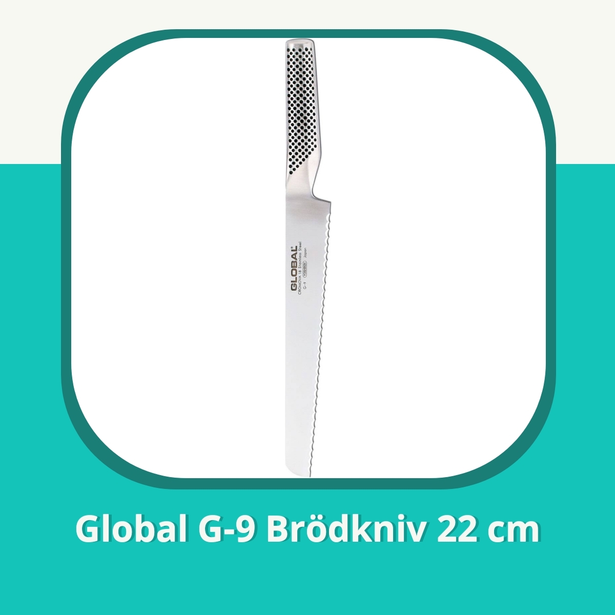 Recension af Global G-9 Brödkniv 22 cm