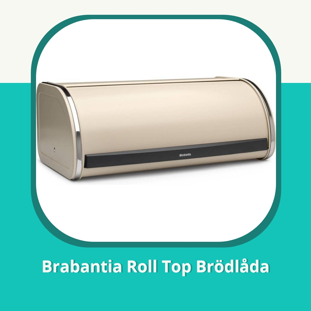Recension af Brabantia Roll Top Brödlåda
