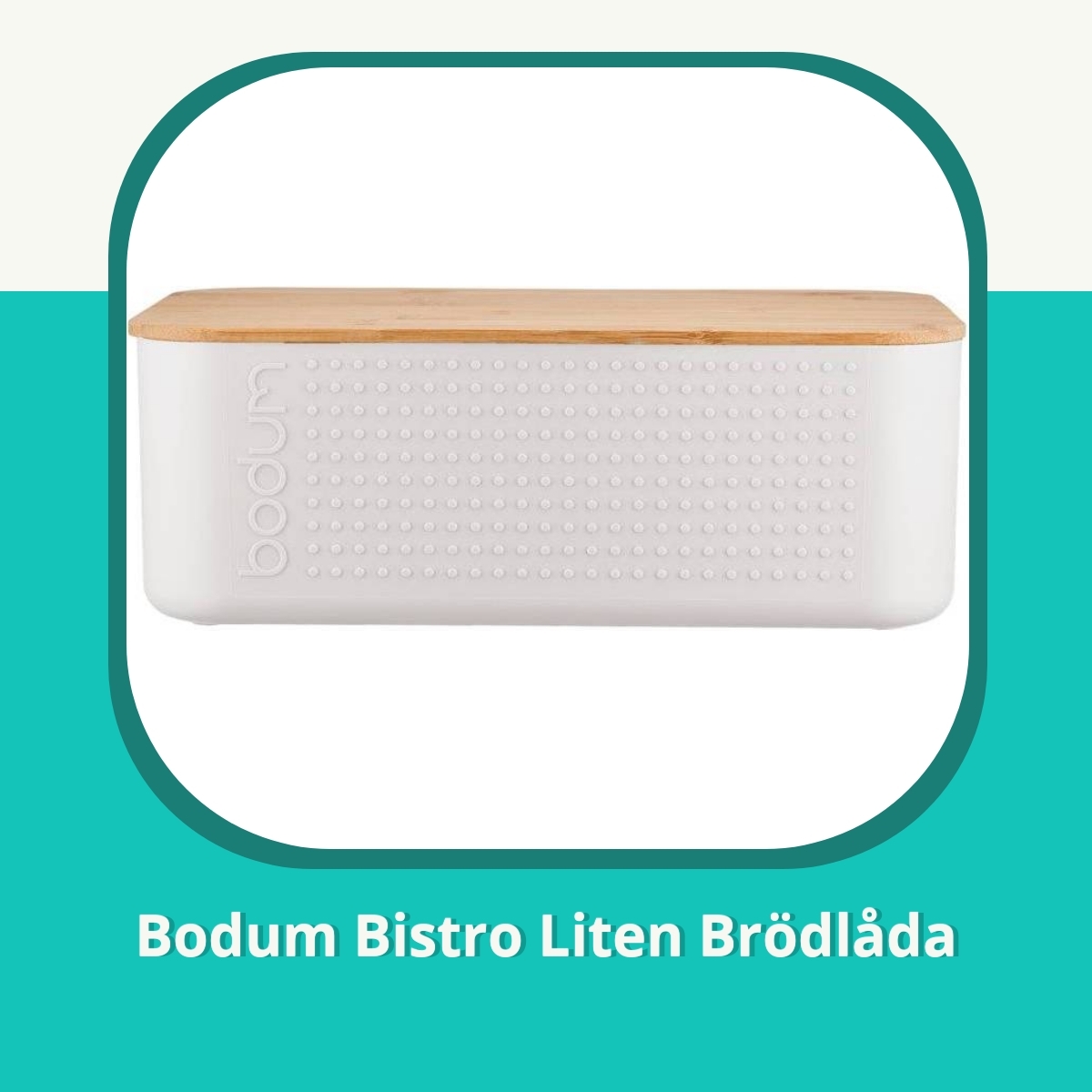 Recension af Bodum Bistro Liten Brödlåda