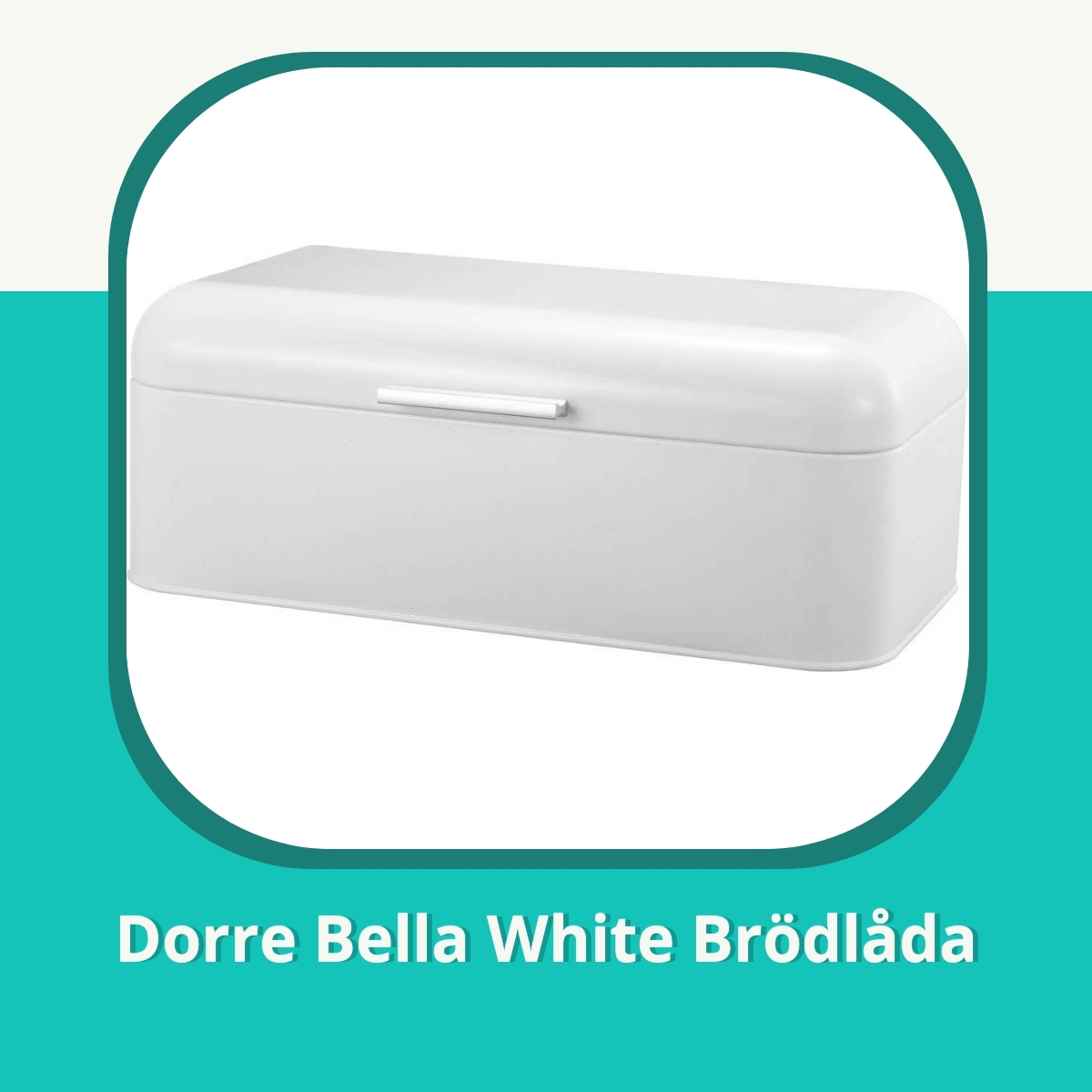 Recension Dorre Bella White Brödlåda