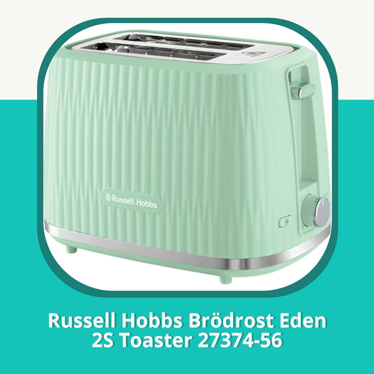 Recension af Russell Hobbs Brödrost Eden 2S Toaster 27374-56