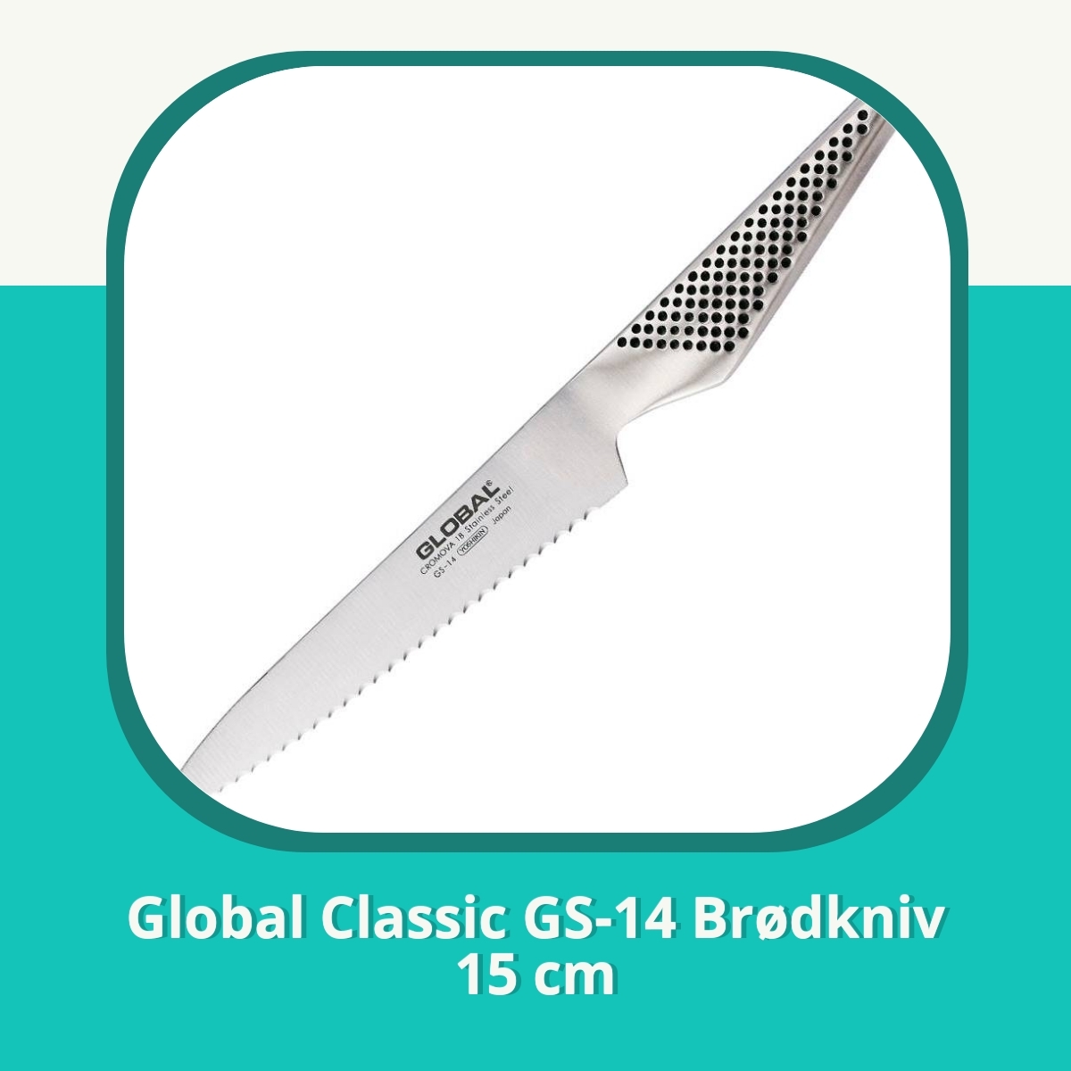 Anmeldelse af Global Classic GS-14 Brødkniv 15 cm