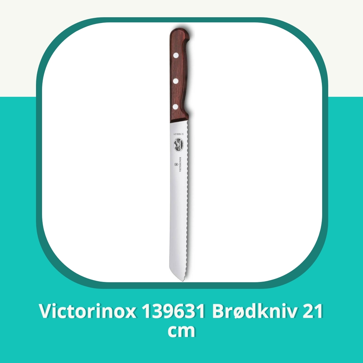 Anmeldelse af Victorinox 139631 Brødkniv 21 cm