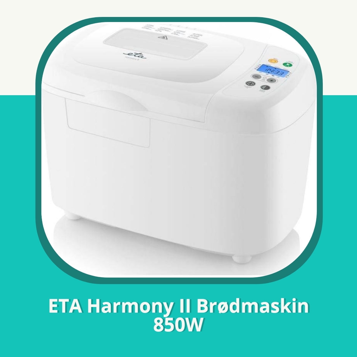 Anmeldelse af ETA Harmony II Brødmaskin 850W