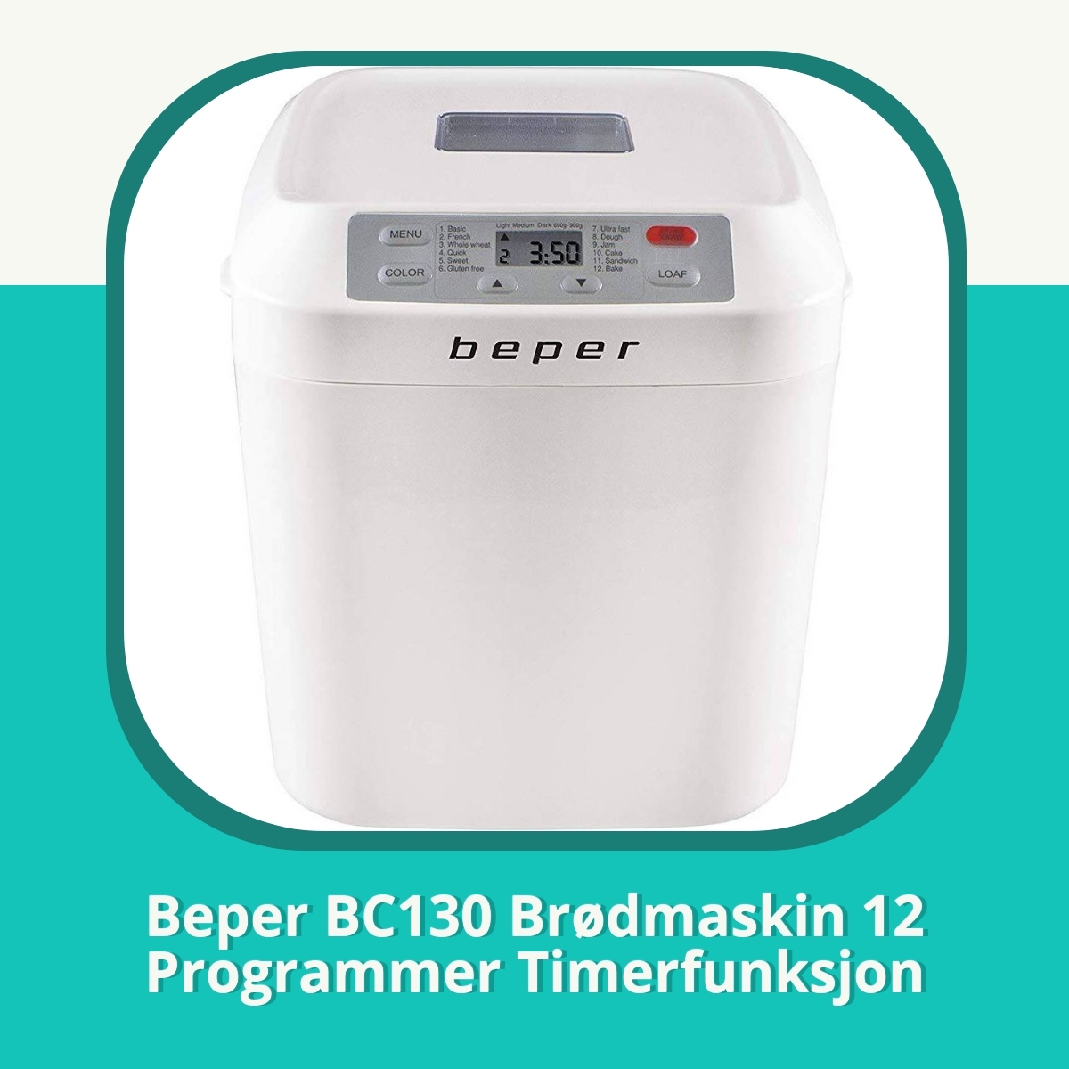 Anmeldelse af Beper BC130 Brødmaskin 12 Programmer Timerfunksjon