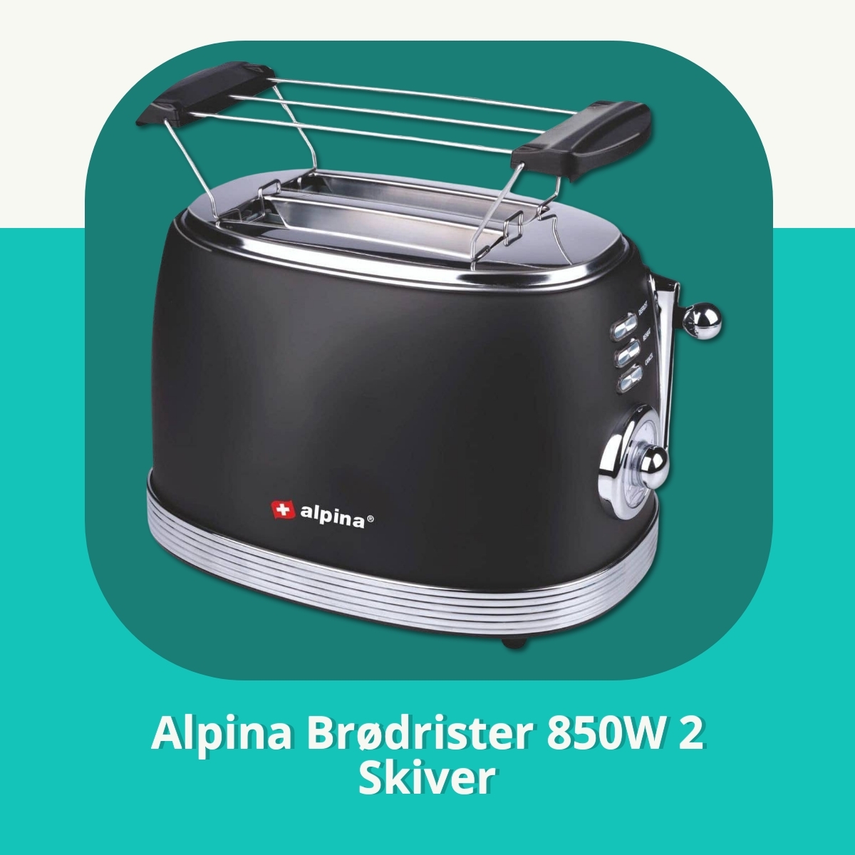 Anmeldelse af Alpina Brødrister 850W 2 Skiver
