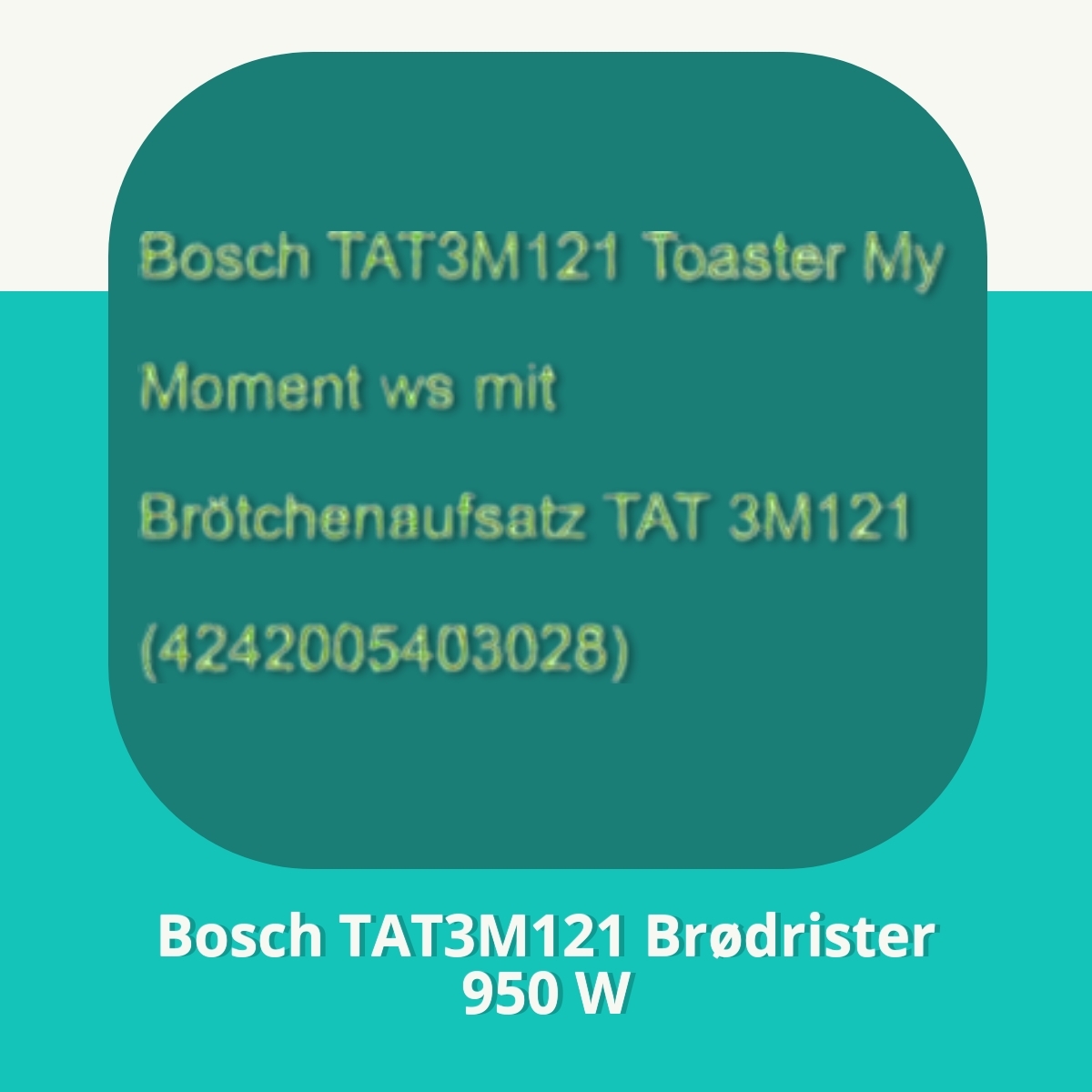Anmeldelse af Bosch TAT3M121 Brødrister 950 W