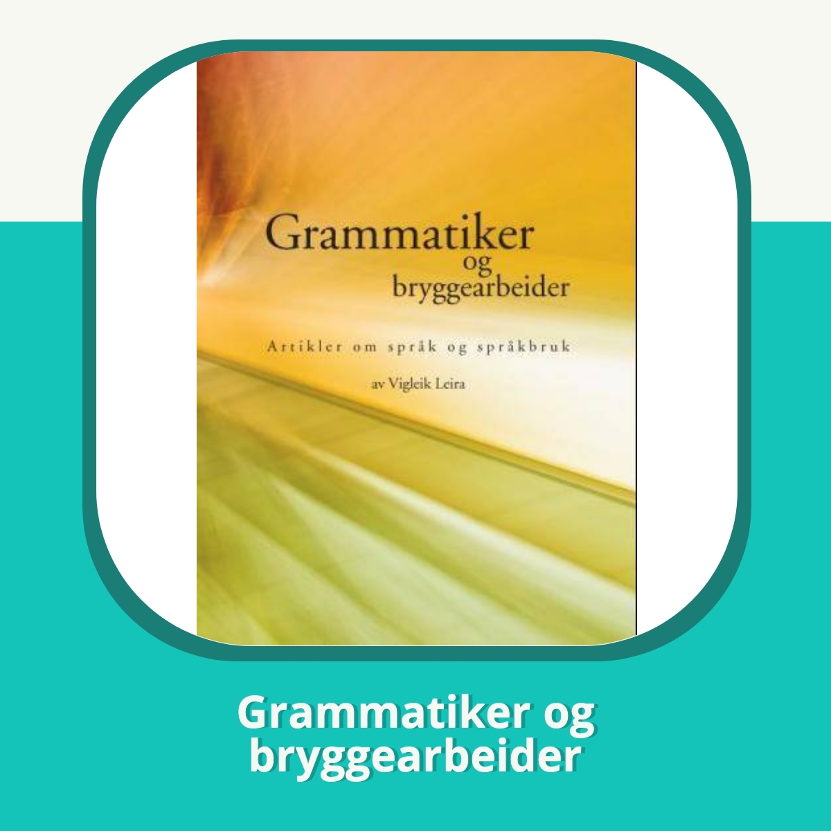 Anmeldelse af Grammatiker og bryggearbeider
