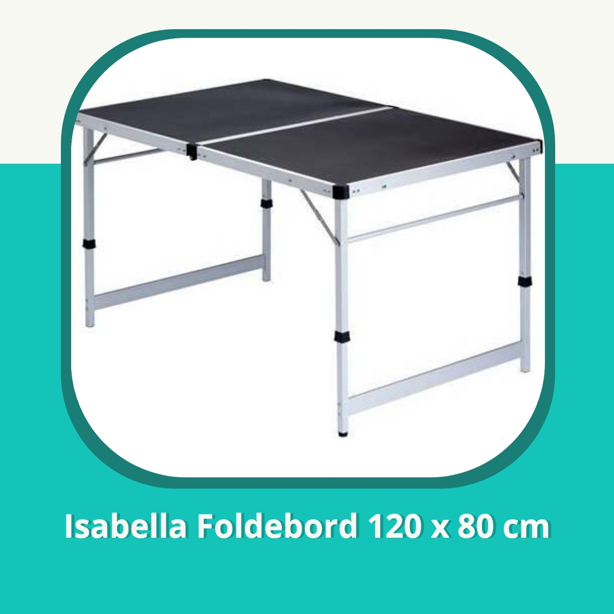 Anmeldelse af Isabella Foldebord 120 x 80 cm