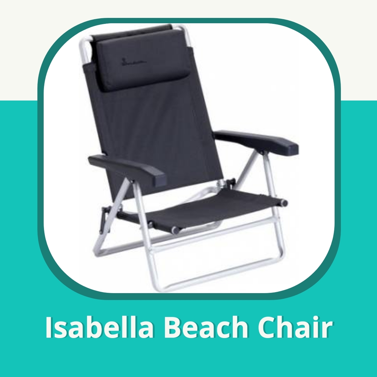Anmeldelse af Isabella Beach Chair
