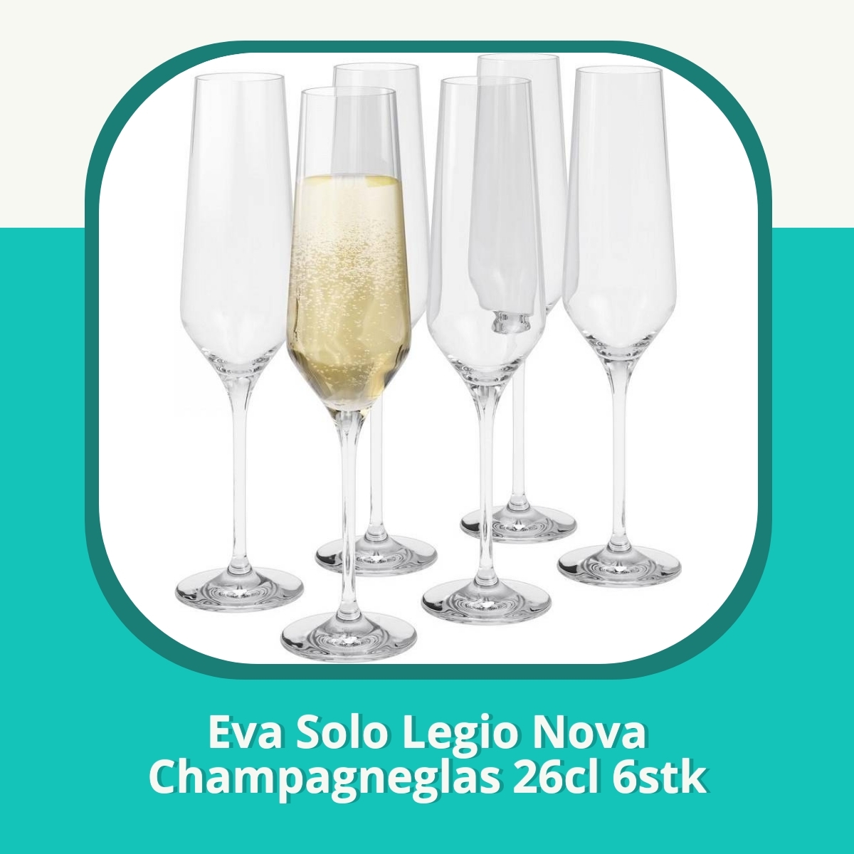 Anmeldelse af Eva Solo Legio Nova Champagneglas 26cl 6stk