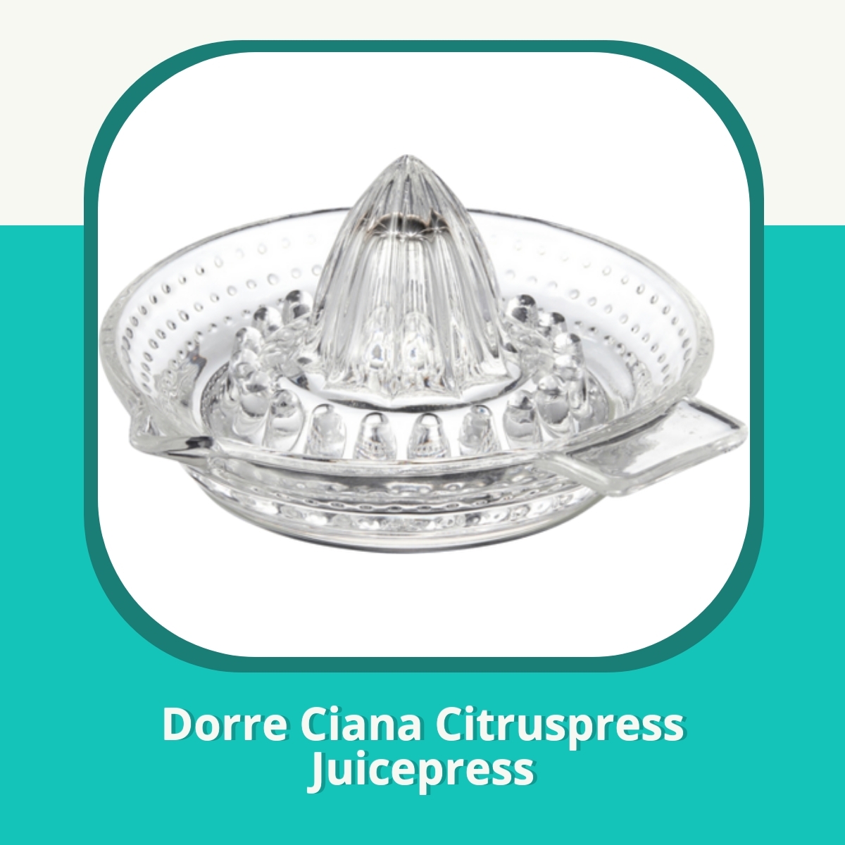 Recension af Dorre Ciana Citruspress Juicepress