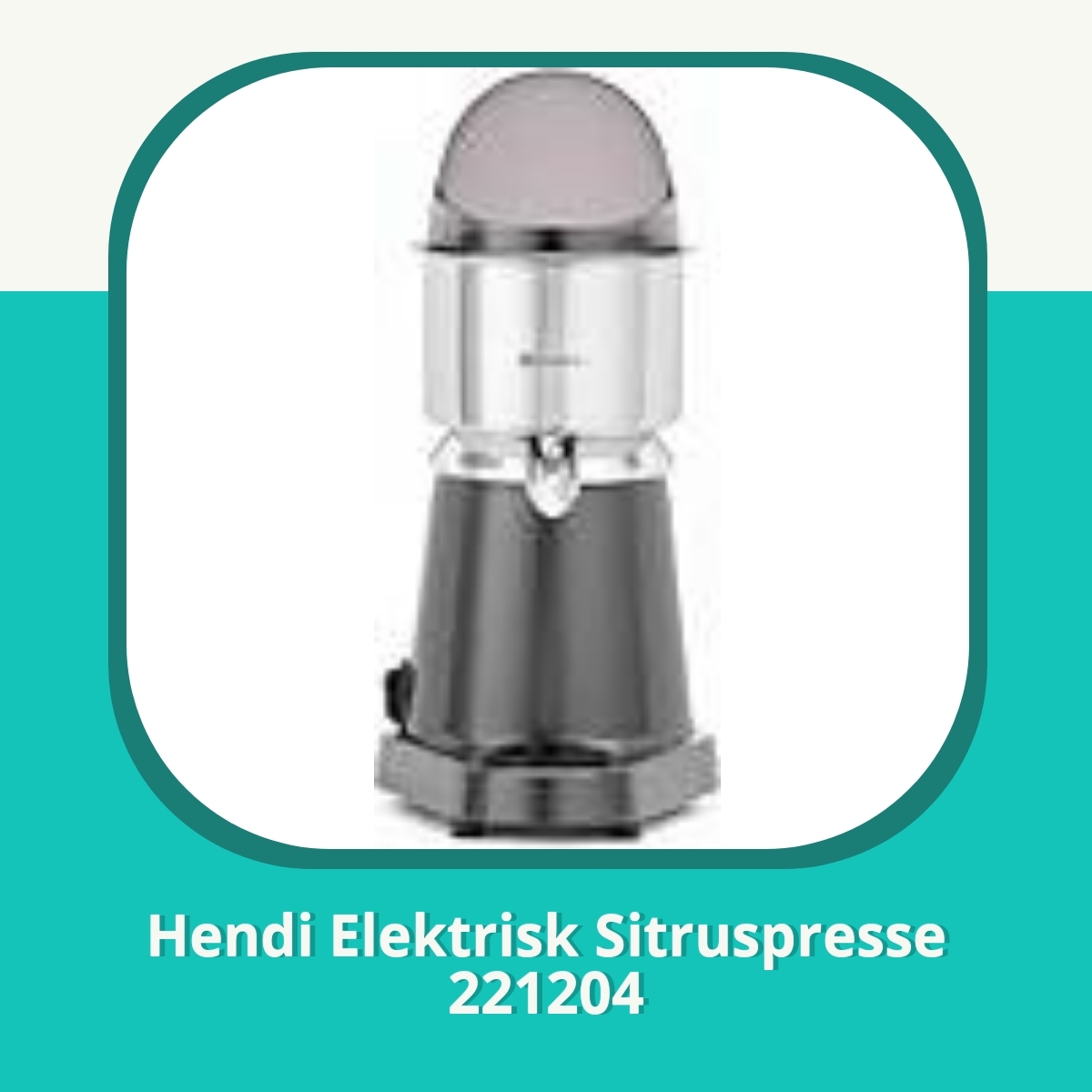Anmeldelse af Hendi Elektrisk Sitruspresse 221204
