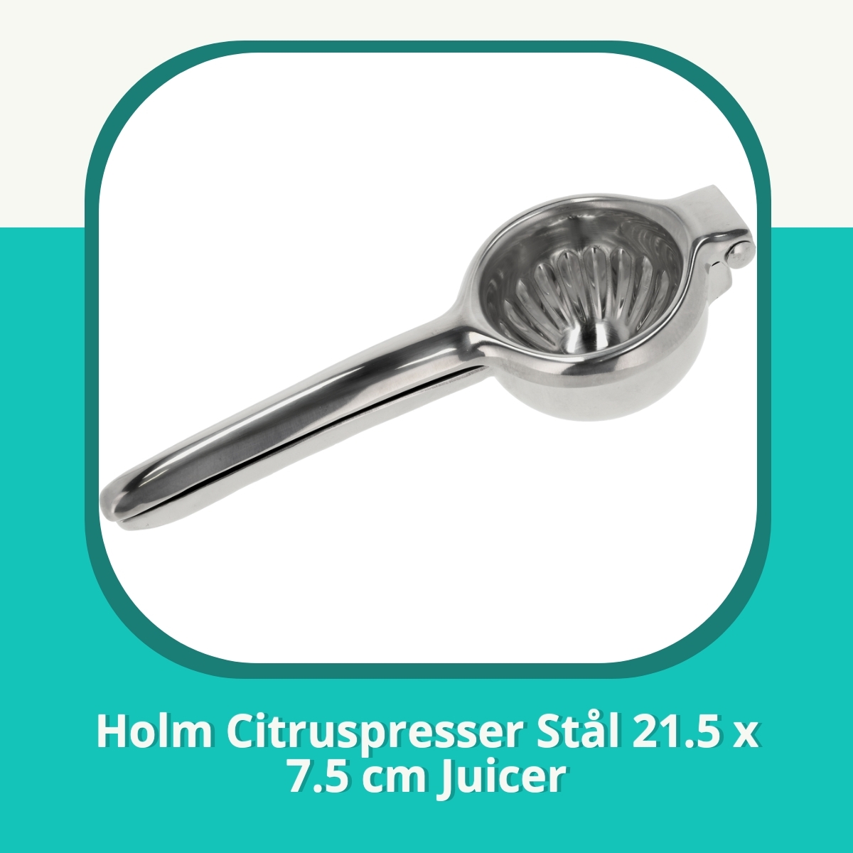 Anmeldelse af Holm Citruspresser Stål 21.5 x 7.5 cm Juicer