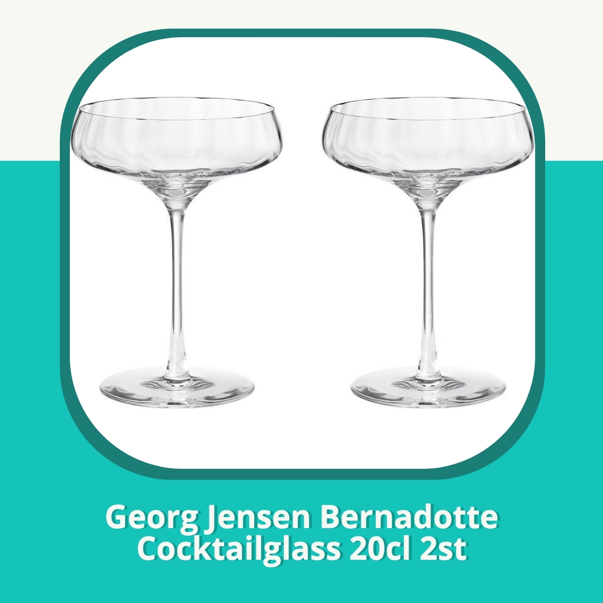 Anmeldelse af Georg Jensen Bernadotte Cocktailglass 20cl 2st